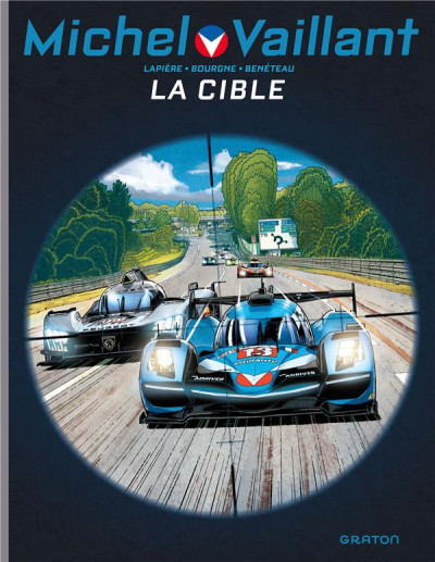 Michel Vaillant saison 2 T12 La cible