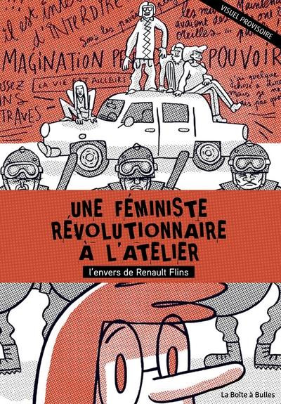 Une féministe révolutionnaire à l'atelier