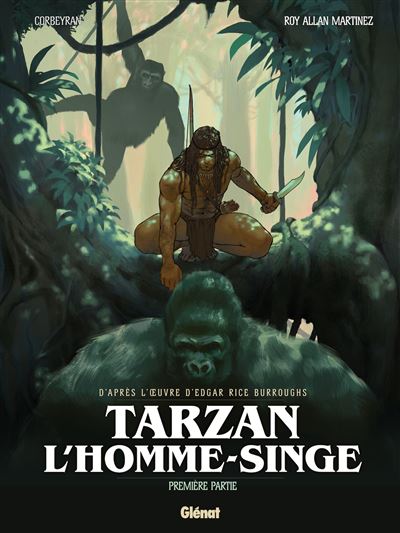 Tarzan, l'homme-singe T1