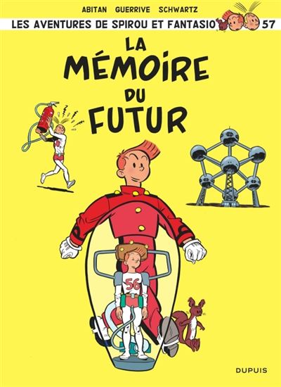 Spirou T57 La mémoire du futur