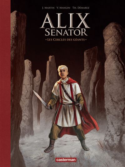 Alix Senator T15 Les cercles des géants -éd. luxe