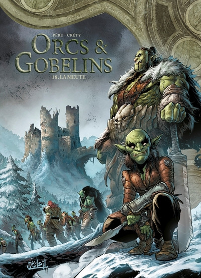 Orcs & gobelins T18 La meute