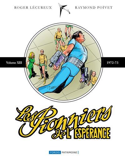 Les pionniers de l'espérance Intégrale 13
