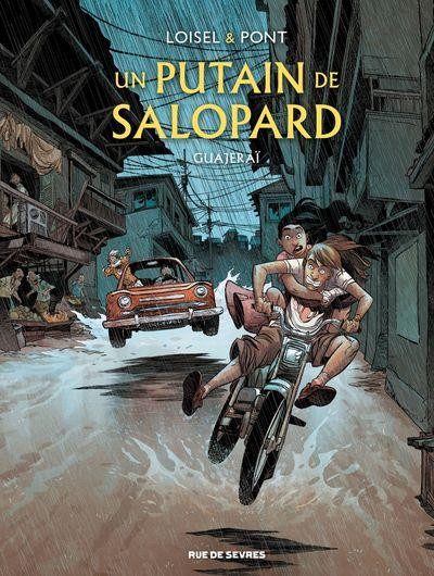 Un putain de salopard T3 Guajeraï