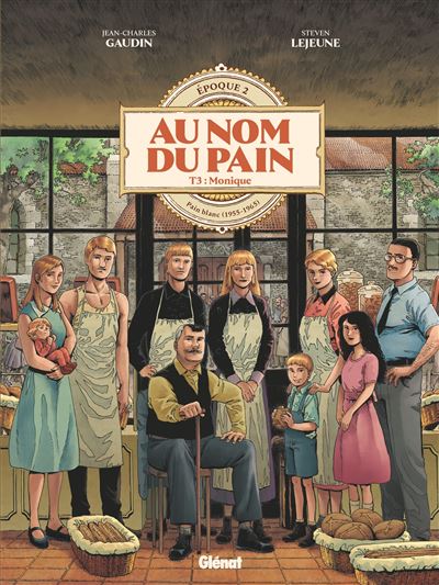 Au nom du pain T3 Monique