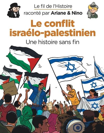 Ariane & Nino - Le conflit israélo-palestinien