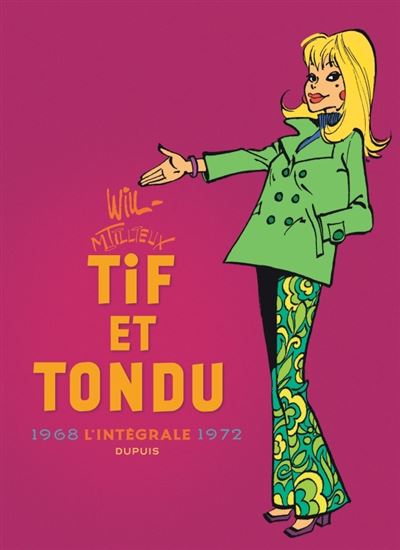 Tif et Tondu intégrale T6 1968-1972