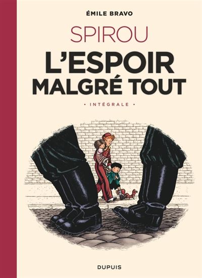 Spirou, l'espoir malgré tout - Intégrale