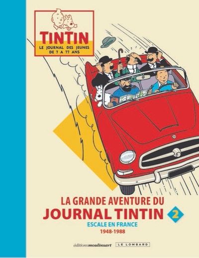 La grande aventure du journal Tintin T2