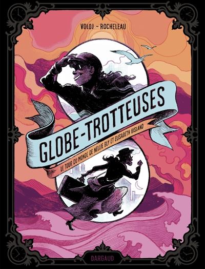 Globe-trotteuses
