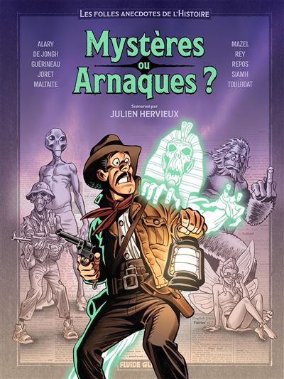 Mystères ou arnaques ?