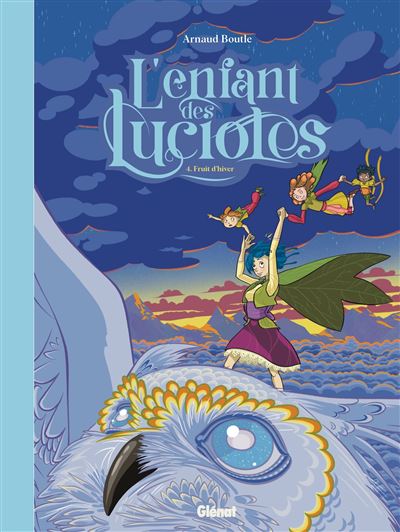 L'enfant des lucioles T4