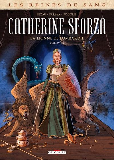 Les Reines de sang - Catherine Sforza T2
