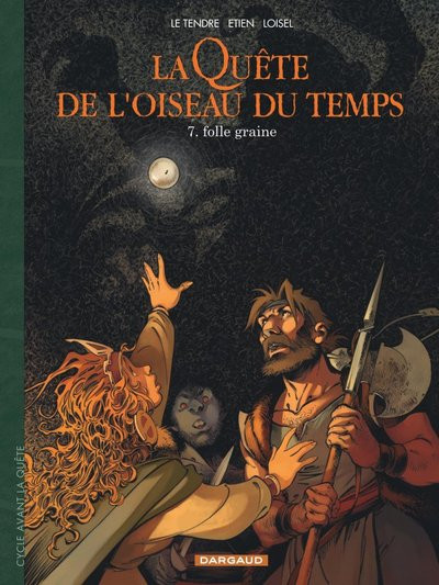 La Quête de l'oiseau du temps - Avant la Quête T7