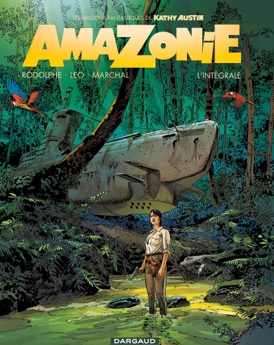 Kathy Austin : Amazonie intégrale