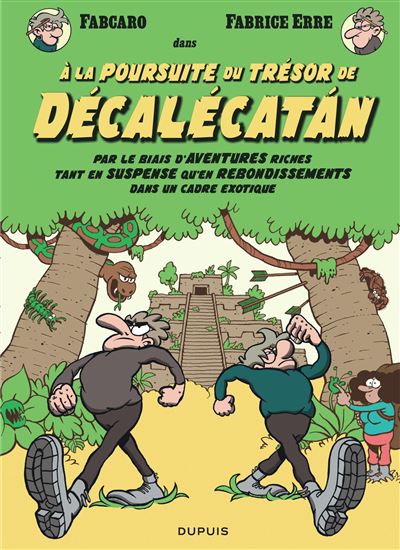 Les Fabrice : À la poursuite du trésor de Décalécatán