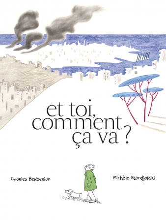 Et toi, comment ça va ?