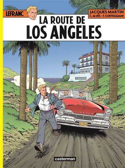 Lefranc T34 La route de Los Angeles
